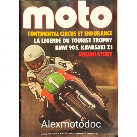 la moto,La moto 76, n° 76,revue,moto,essai,journal,Honda,BMW,Kawasaki,Suzuki,Yamaha,Triumph,Bsa,Harley,Norton,revue moto,