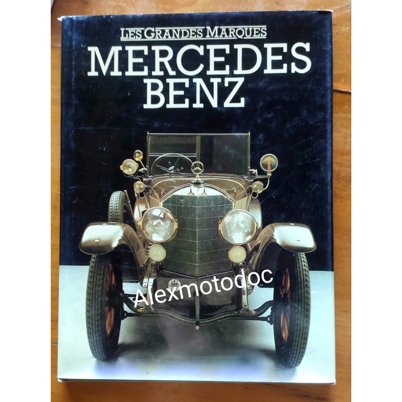 Mercedes-Benz "Les grandes marques" Mercedes-Benz "Les grandes marques"