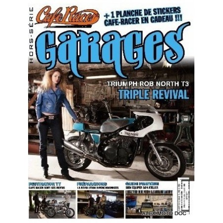 Café racer Hors-série " Garages "n° 1H 