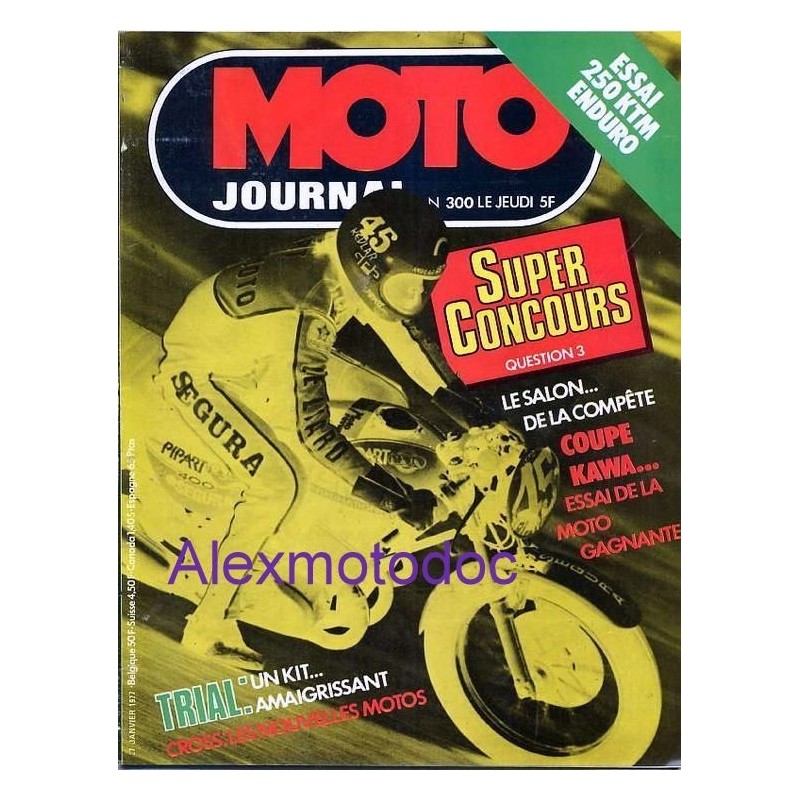 moto journal,Moto journal 300,revue,moto,essai,journal,Honda,BMW,Kawasaki,Suzuki,Yamaha,Triumph,Bsa,Harley,Norton,revue moto,