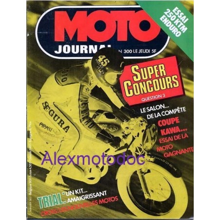 moto journal,Moto journal 300,revue,moto,essai,journal,Honda,BMW,Kawasaki,Suzuki,Yamaha,Triumph,Bsa,Harley,Norton,revue moto,