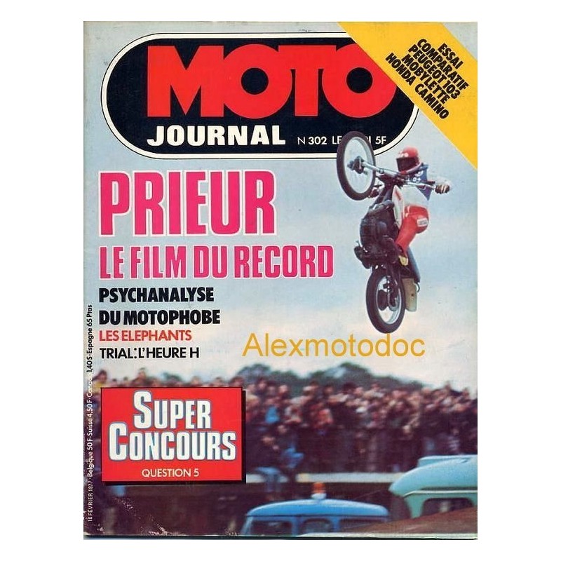 moto journal,Moto journal 302,revue,moto,essai,journal,Honda,BMW,Kawasaki,Suzuki,Yamaha,Triumph,Bsa,Harley,Norton,revue moto,