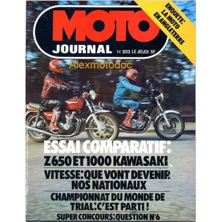 moto journal,Moto journal 303,revue,moto,essai,journal,Honda,BMW,Kawasaki,Suzuki,Yamaha,Triumph,Bsa,Harley,Norton,revue moto,